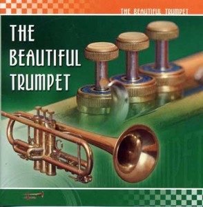 The beautiful trumpet
