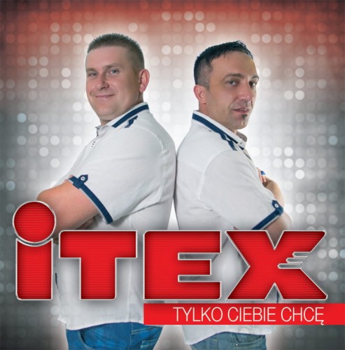 Itex---Tylko-Ciebie-chce-(web).jpg