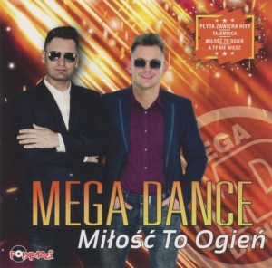 Mega Dance - Miłość to ogień