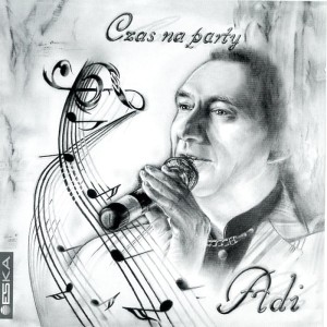 Adi - Czas na party