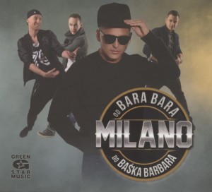 Milano - Od Bara Bara do Baśka Barbara (2CD)