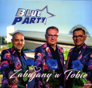 Blue Party - Zabujany w Tobie