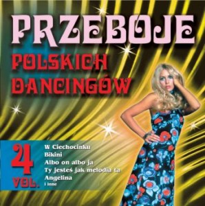 Przeboje polskich dancingów vol.4