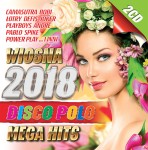 Wiosna 2018 - Mega Hity Disco Polo (2CD)