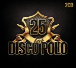 25 Lat Disco Polo (2CD)