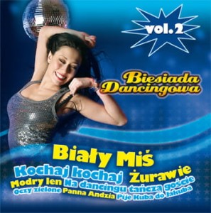 Biesiada Dancingowa - Biały Miś vol.2