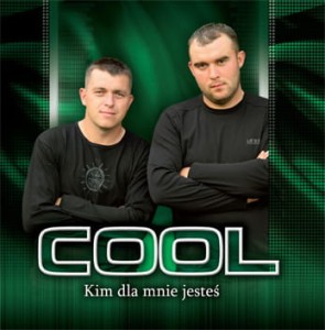 Cool - Kim dla mnie jesteś (Super Premiera)